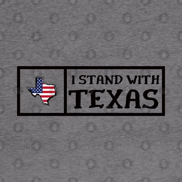 I-stand-with-texas by DewaJassin